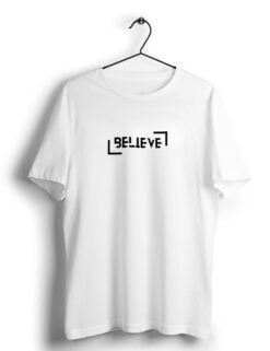 Believe Tshirt white