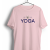 keep calm and do yoga baby light pink tshirt